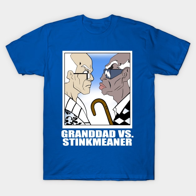 Granddad vs Stinkmeaner T-Shirt by TheBlindTag